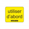 Etiquette de Traçabilité Utiliser D'abord - 30 x 25 mm - Lot de 1000 - LabelFresh